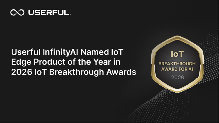Das „InfinityAI Power Module“ von Userful wurde bei den „IoT Breakthrough Awards 2026“ zum „IoT Edge-Produkt des Jahres“ gekürt