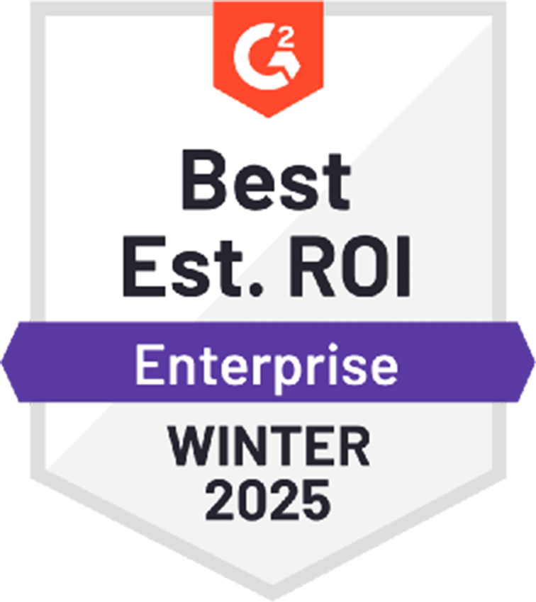 G2 Best ROI Enterpriser Winter 2025