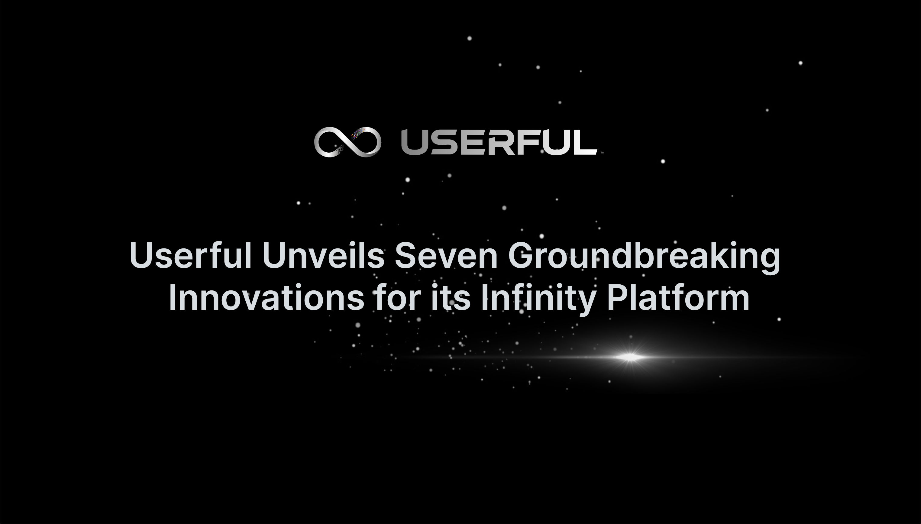 Userful stellt sieben bahnbrechende Innovationen für seine Infinity-Plattform vor und baut damit seine Führungsposition im Bereich Enterprise AV over IP weiter aus 