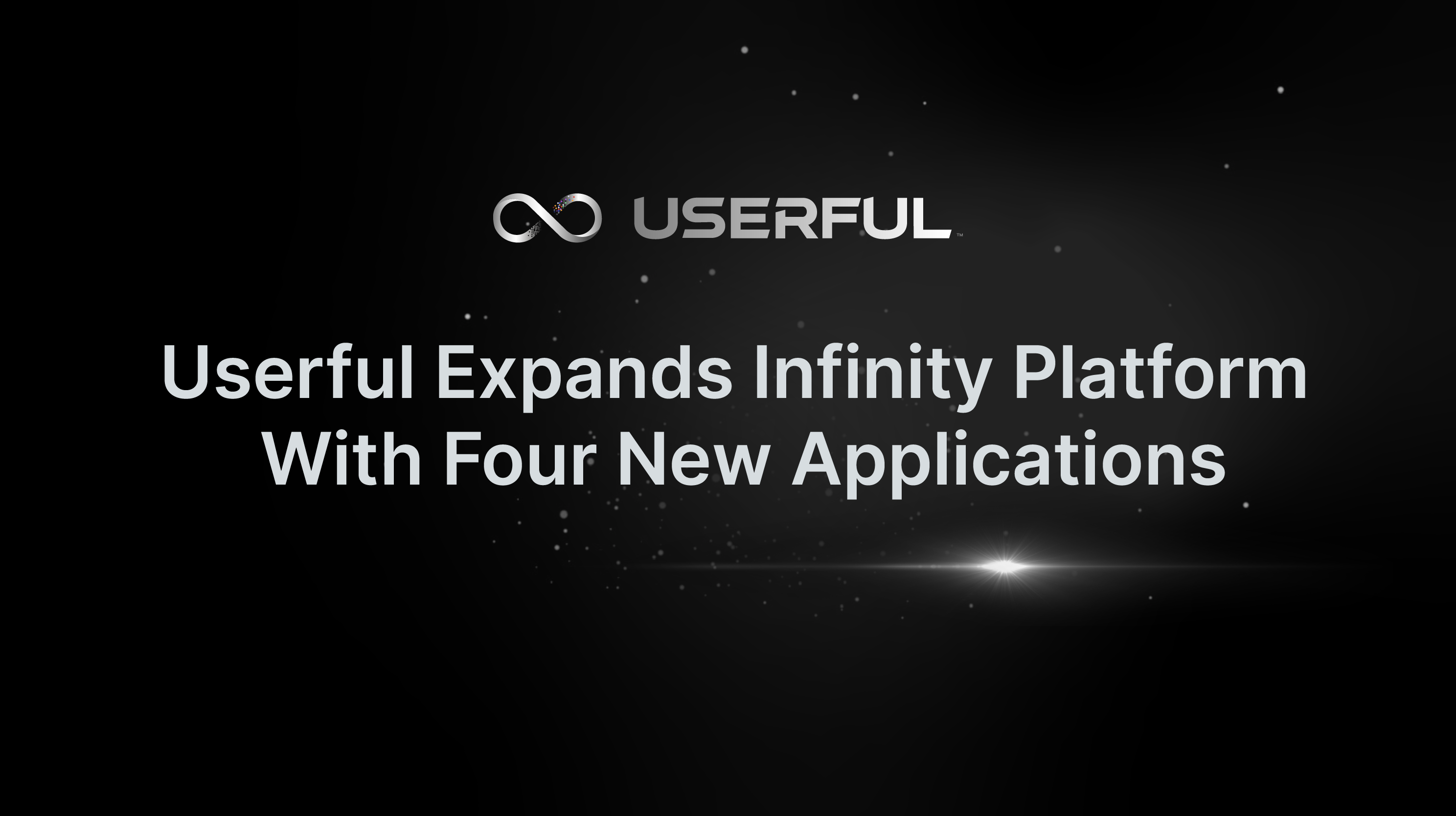 Userful erweitert die Infinity-Plattform um vier neue Anwendungen für geschäftskritische Abläufe
